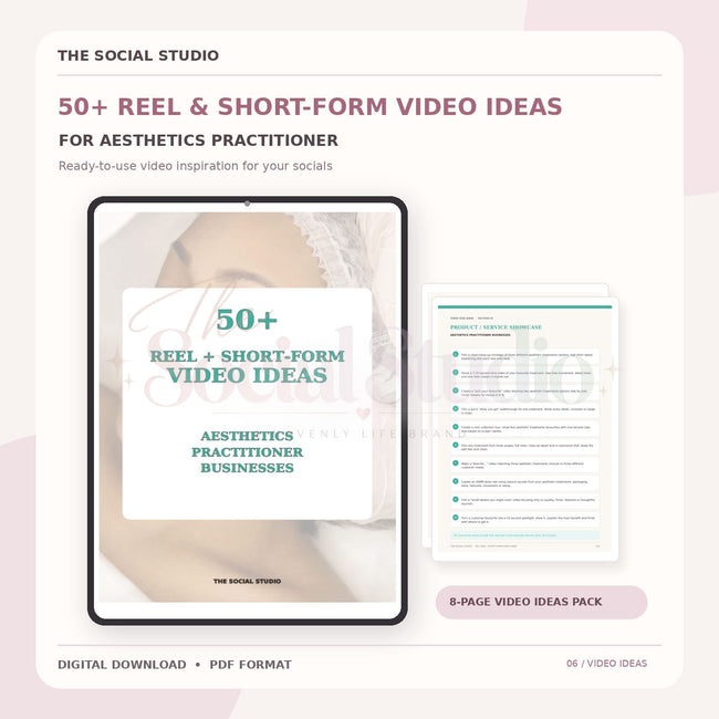 Aesthetics Practitioner – Reels & Short-Form Video Ideas Pack | The Social Studio