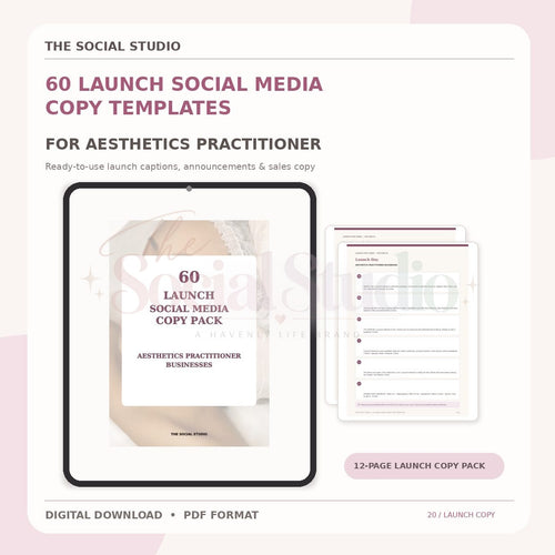 Aesthetics Practitioner – Launch Social Media Copy Pack | The Social Studio