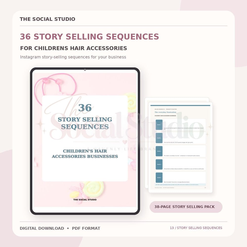 Children's Hair Accessories – Instagram Story Selling Sequences | The Social Studio
