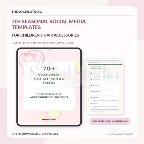 Children's Hair Accessories – Seasonal Social Media Pack | The Social Studio