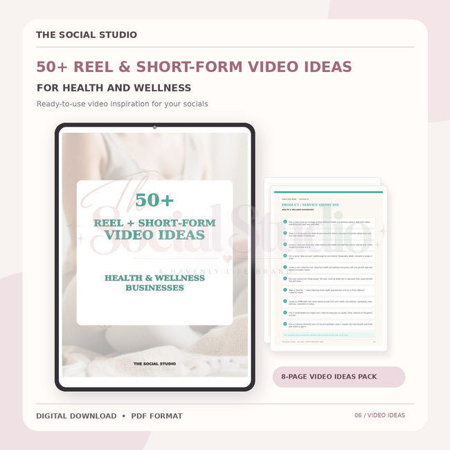 Health & Wellness – Reels & Short-Form Video Ideas Pack | The Social Studio