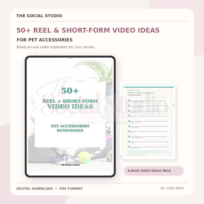 Pet Accessories – Reels & Short-Form Video Ideas Pack | The Social Studio