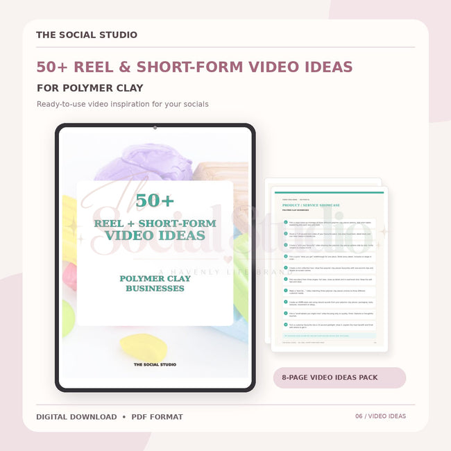 Polymer Clay – Reels & Short-Form Video Ideas Pack | The Social Studio