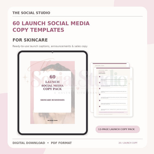 Skincare – Launch Social Media Copy Pack | The Social Studio